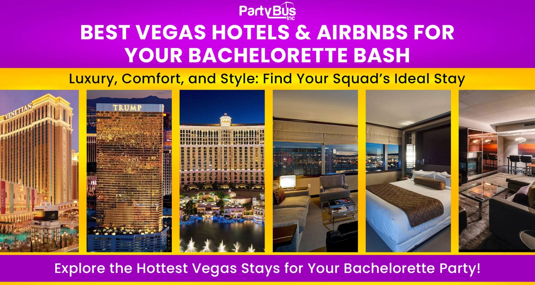 Vegas Bachelorette Parties: The Ultimate Guide | Party Bus Inc